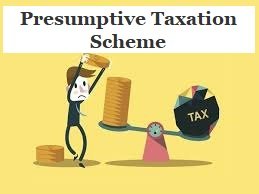 Presumptive Taxation Scheme