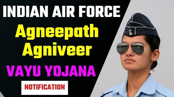 Indian Air force Agniveer Vayu Recruitment